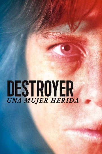 Póster de Destroyer. Una mujer herida