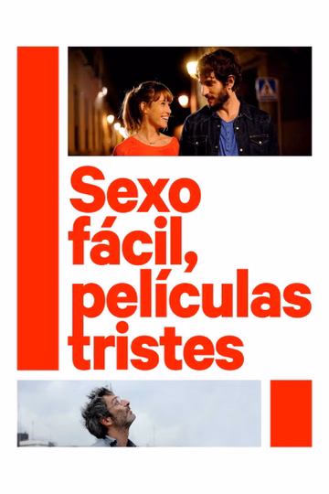 Póster de Sexo fácil, películas tristes