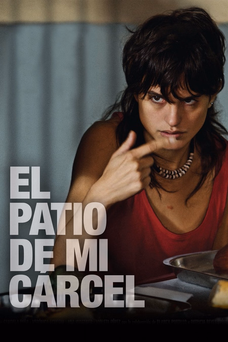 Póster de la película El patio de mi cárcel