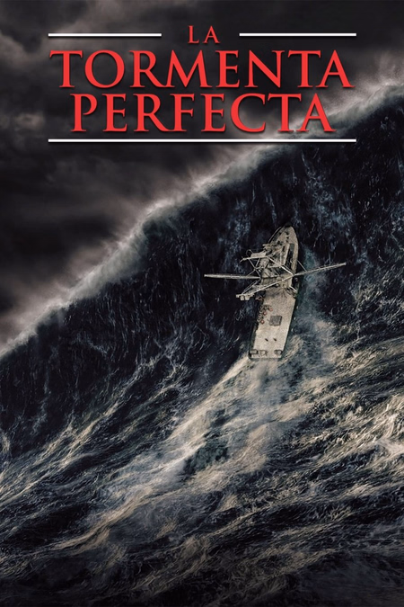 Póster de la película La tormenta perfecta