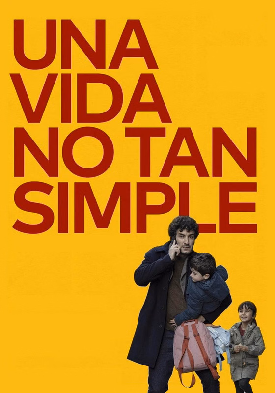 Póster de Una vida no tan simple