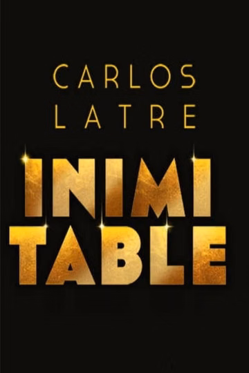 Póster de Carlos Latre: Inimitable