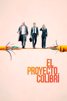 Póster de la película El proyecto colibrí
