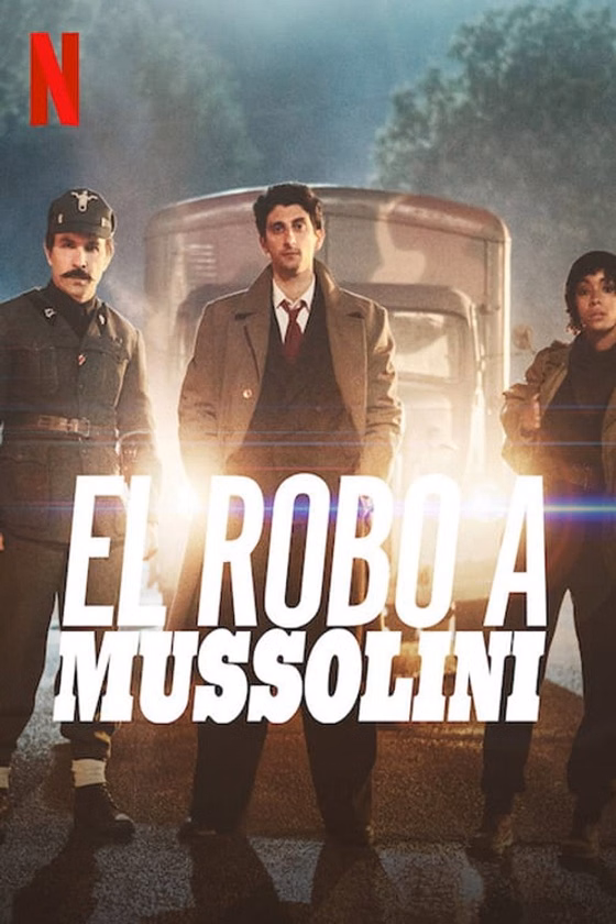 Póster de El robo a Mussolini