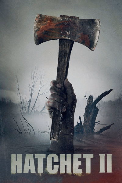 Póster de la película Hatchet II