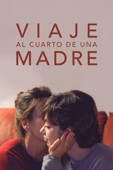 Póster de Viaje al cuarto de una madre