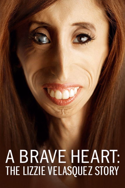 Póster de la película A Brave Heart: The Lizzie Velasquez Story