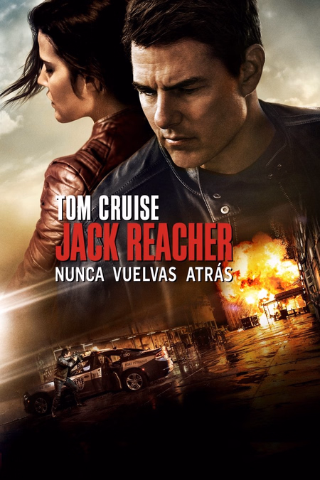 Póster de la película Jack Reacher: Nunca vuelvas atrás