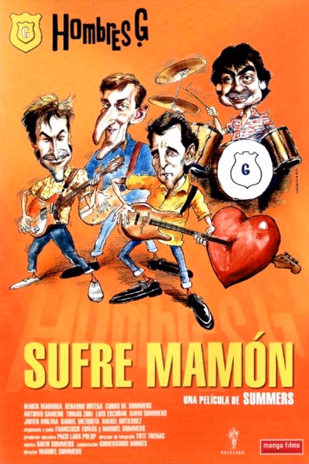 Póster de la película ¡Sufre, mamón!