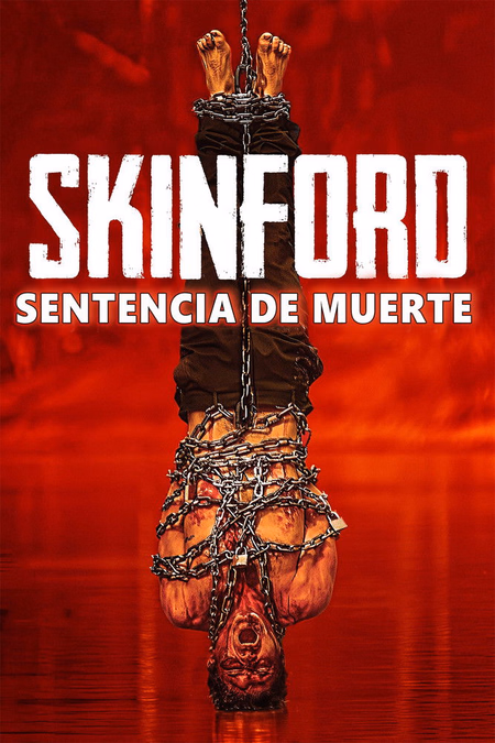 Póster de la película Skinford: Death Sentence