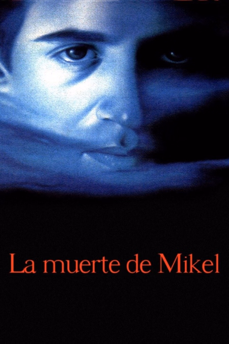 Póster de la película La muerte de Mikel