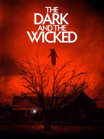 Póster de The Dark and the Wicked