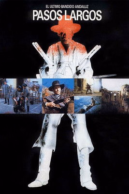 Póster de la película Pasos Largos (El último bandido andaluz)