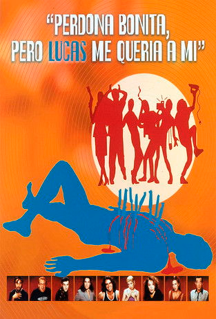 Póster de la película Perdona bonita, pero Lucas me quería a mí