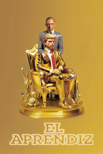 Póster de The Apprentice  (La historia de Trump)