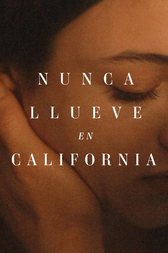 Póster de Nunca llueve en California