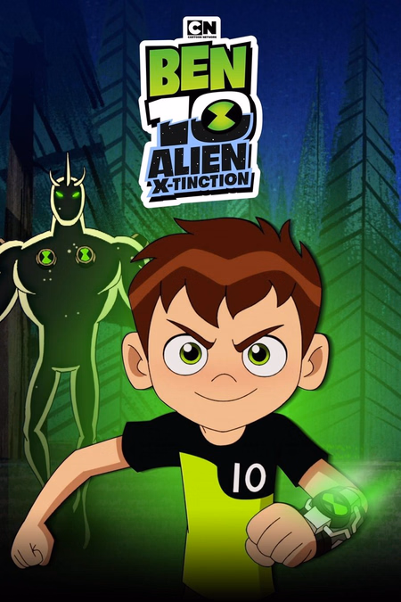 Póster de la película Ben 10: Alien X-Tinction