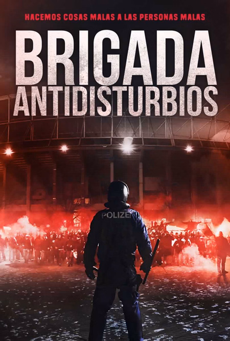 Póster de la película Brigada antidisturbios