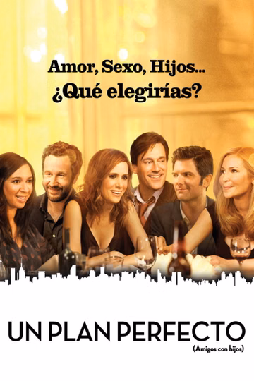 Póster de Un plan perfecto (Amigos con hijos)