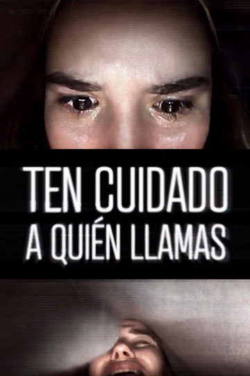 Póster de Ten cuidado a quién llamas