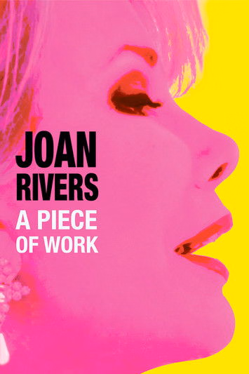 Póster de la película Joan Rivers: A Piece of Work