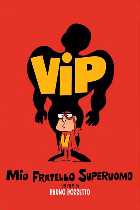 Póster de la película Vip, mi hermano superhombre