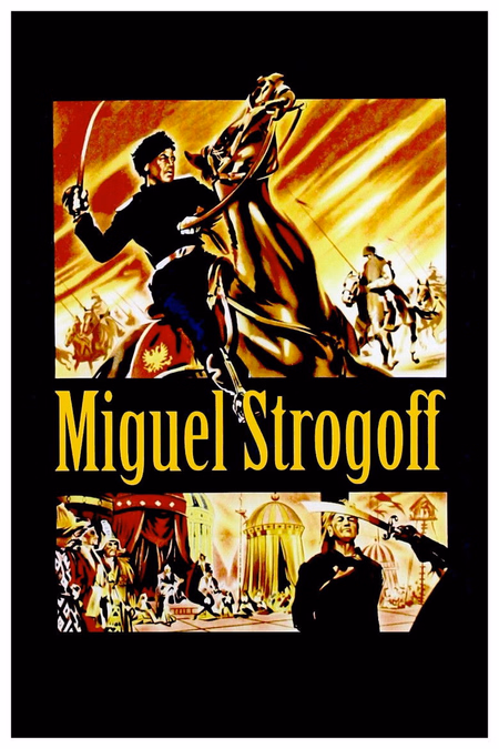Póster de la película Miguel Strogoff, el Correo del Zar