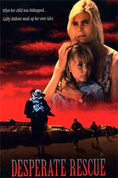 Póster de la película Desperate Rescue: The Cathy Mahone Story