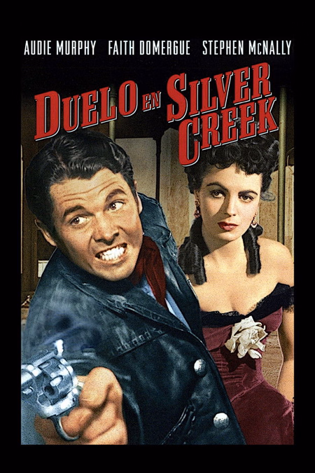 Póster de la película Duelo en Silver Creek
