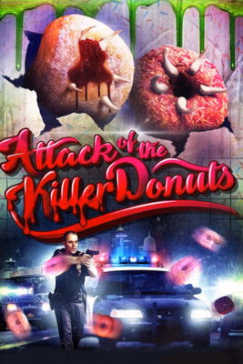 Póster de la película El ataque de los donuts asesinos