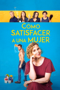 Póster de la película Cómo satisfacer a una mujer