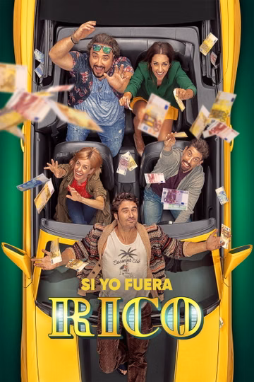 Póster de Si yo fuera rico
