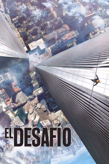 Póster de El desafío (The Walk)
