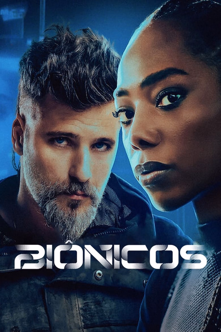 Póster de la película Biónicos
