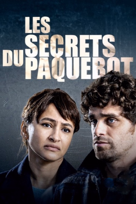 Póster de la película Les Secrets du Paquebot