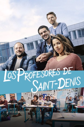 Póster de Los profesores de Saint-Denis
