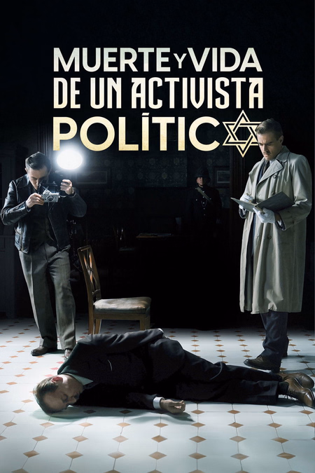 Póster de la película Muerte y vida de un activista político