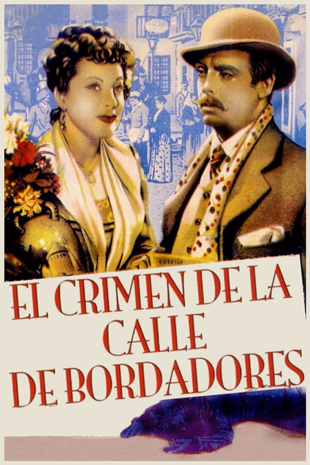 Póster de la película El crimen de la calle de Bordadores