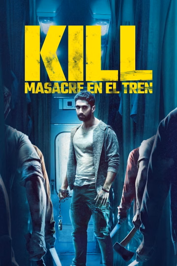 Póster de Kill: Masacre En El Tren