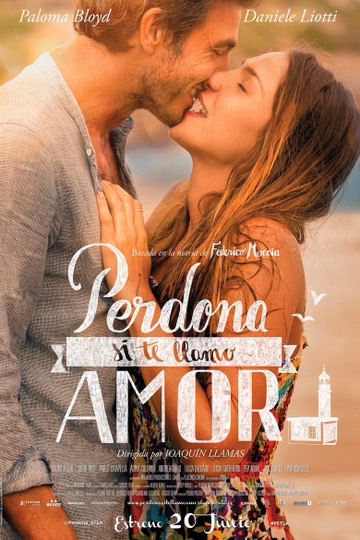 Póster de Perdona si te llamo amor