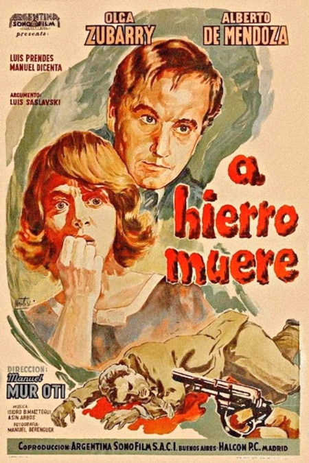 Póster de la película A hierro muere