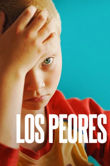 Póster de Los peores