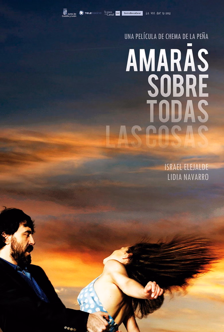 Póster de la película Amarás sobre todas las cosas