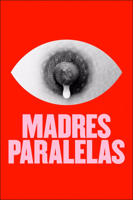 Póster de la película Madres paralelas