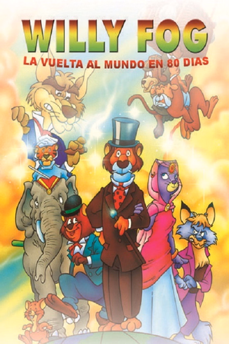 Póster de la película Willy Fog: la vuelta al mundo en 80 días