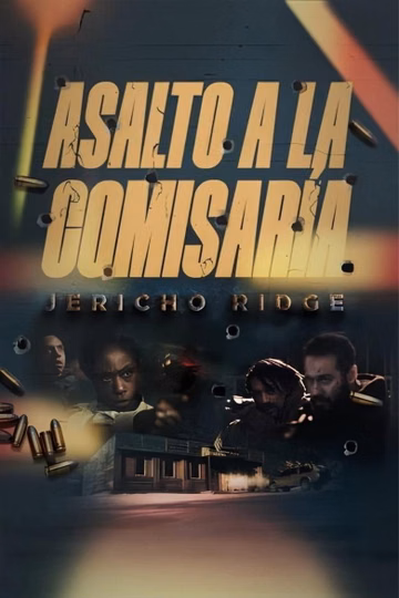 Póster de Asalto a la comisaría (Jericho Ridge)