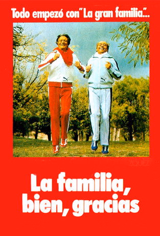 Póster de la película La familia bien, gracias