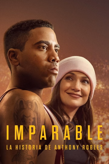 Póster de Imparable: La historia de Anthony Robles