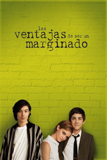 Póster de Las ventajas de ser un marginado