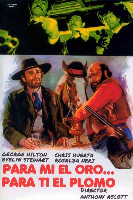 Póster de la película Para mí el oro, para ti el plomo